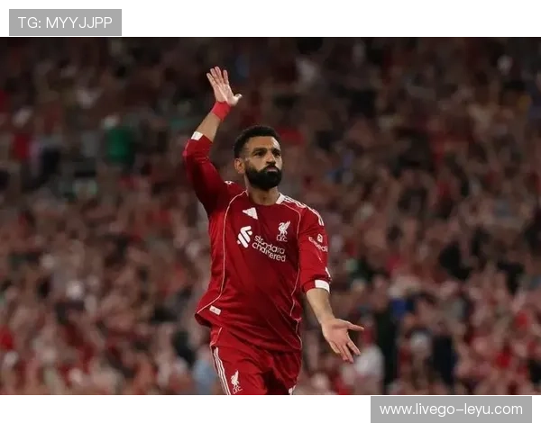 利物浦拟与萨拉赫续约至2027，未来或持续留队争锋荣耀